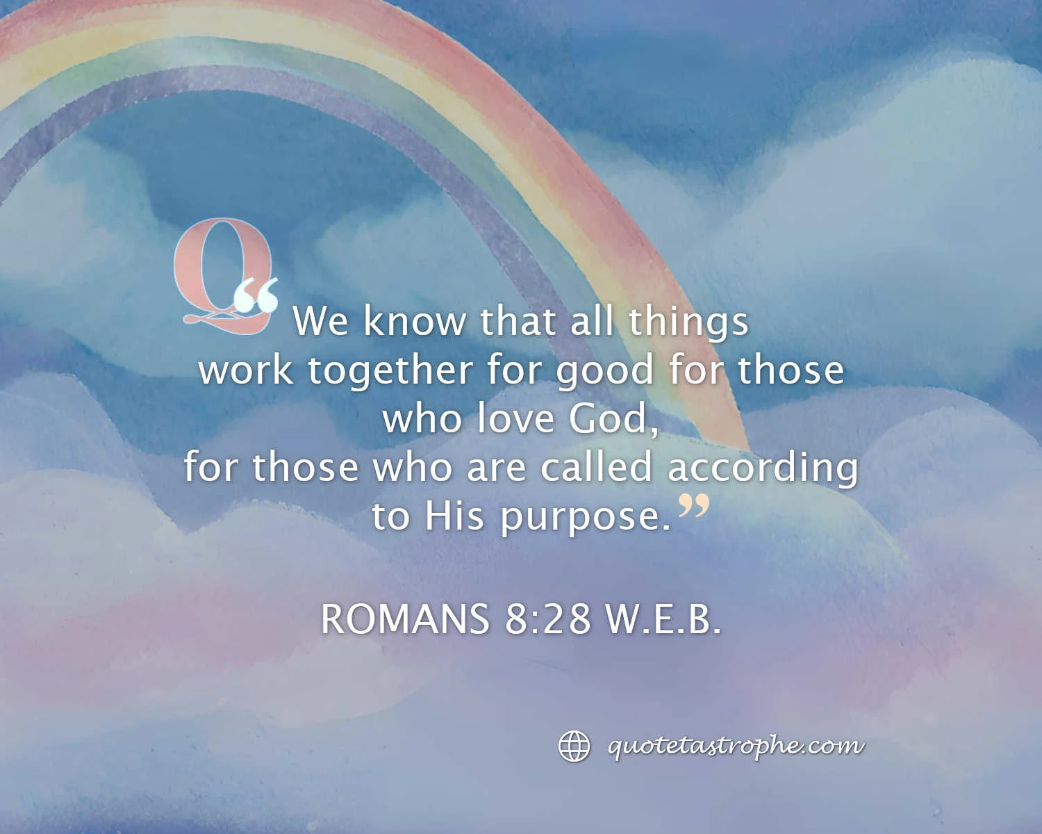 Romans 8:28 Bible Quotes Posters