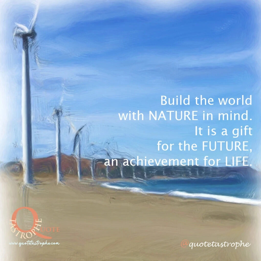 Build The World With Nature