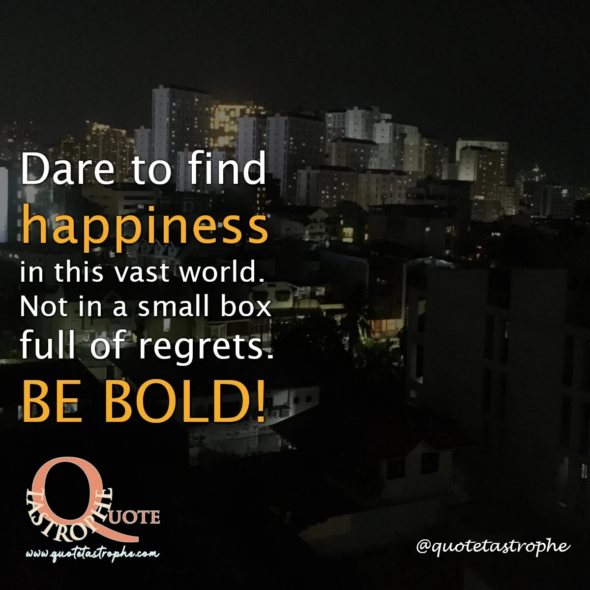 Dare To Find Happiness