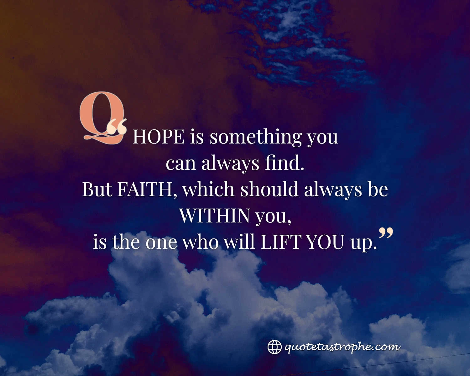 Hope is Something You Can Always Find