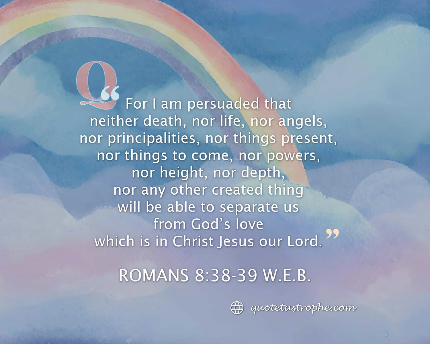 Romans 8:38-39 Bible Quotes Posters