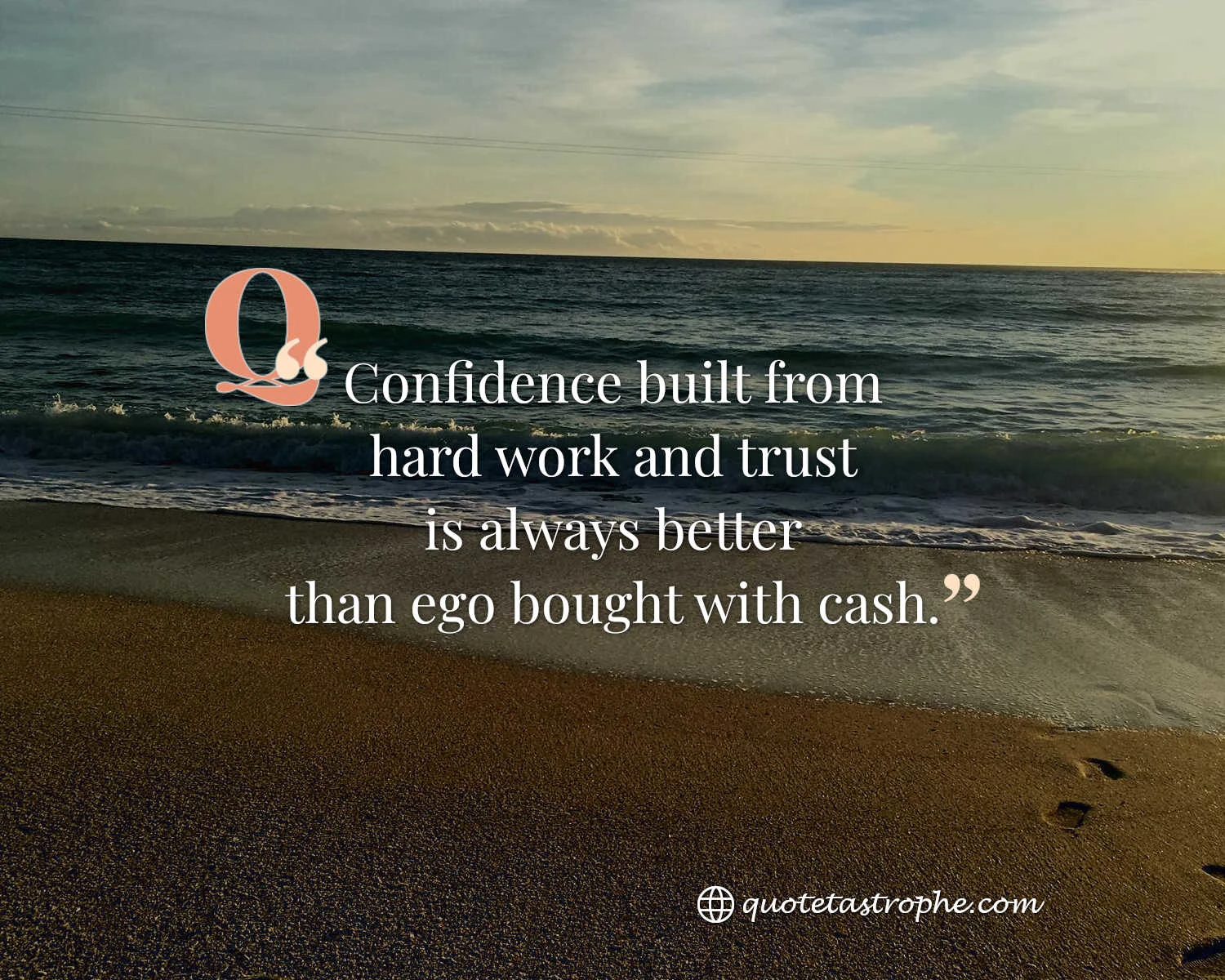 Confidence Built From Hard Work and Trust