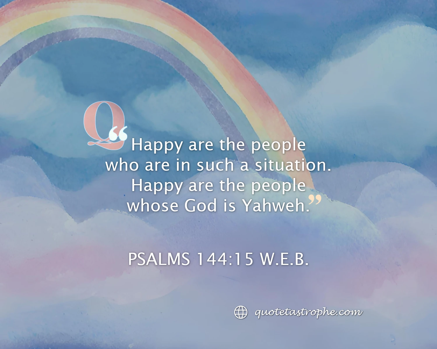 Psalms 144:15 Bible Quotes Posters - Quotetastrophe