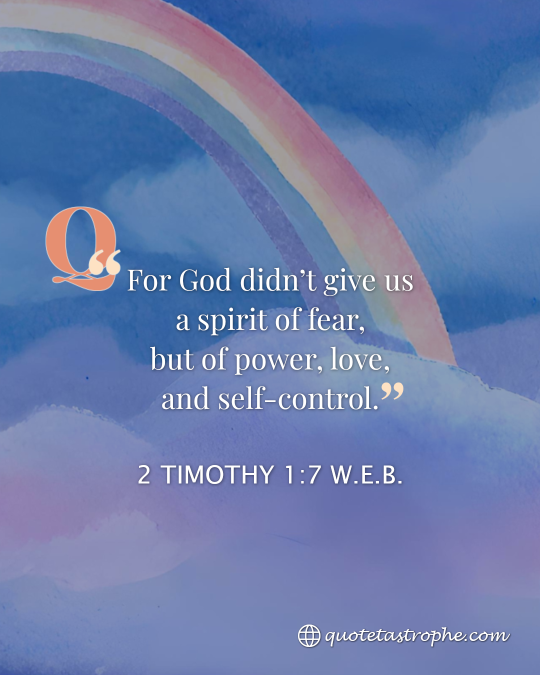 2 Timothy 1:7 Bible Quotes Images For You