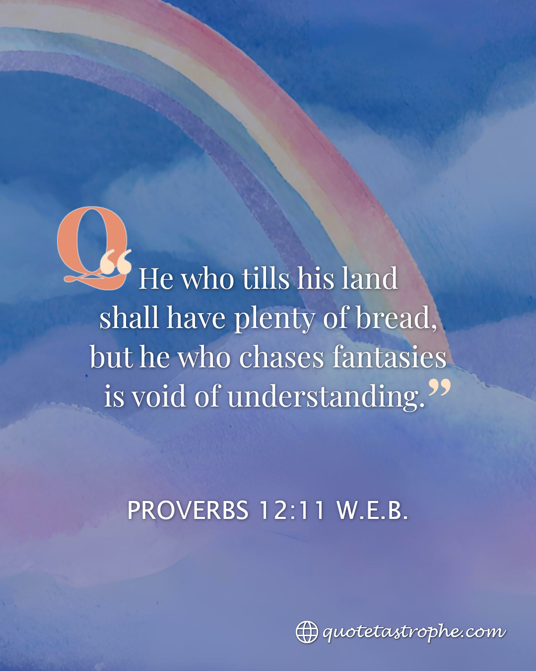 Proverbs 12:11 Bible Quotes Images For You